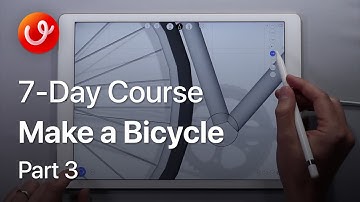 uMake 7-Day Course - Make a Bicycle - Part 3