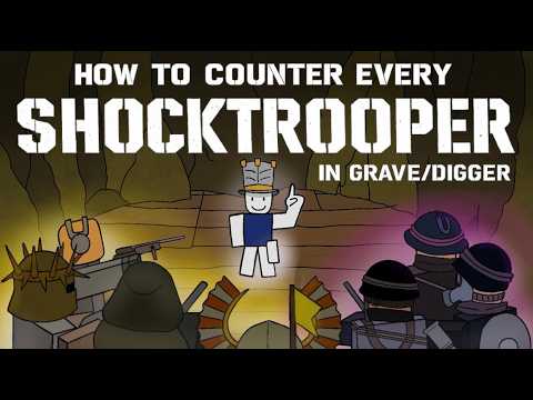 How to Counter EVERY Shock Trooper in Grave/Digger