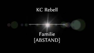 KC Rebell - Familie (Lyrics)