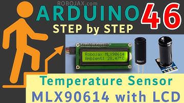 Lesson 46: Using MLX90614 with LCD - RJT519