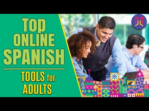 Top Spanish Online Tools for Adults | Spanish Online Learning | Language Learning Market