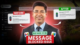 (RESOLVED) How to Fix Gmail 'Message Blocked' Error with Google Apps Script screenshot 5