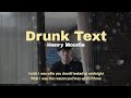 Henry Moodie - Drunk Text tiktok version (Lirik Terjemahan)