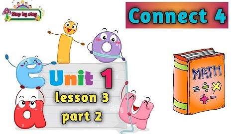 كونكت الصف الرابع المنهج الجديد 2024 || connect 4 || unit 1 lesson 3 part 2 || I feel good ||