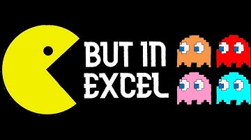 Pac-man, But in Excel?!