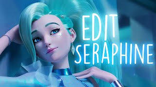 Seraphine Edit ★ Lush Life