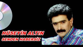 Hüseyin Altın Senden Habersiz Resimi