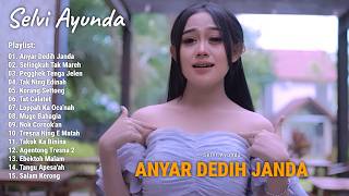 Full Album Lagu Madura Viral The Best Selvi Ayunda -  Anyar Dedih Janda, Selingkuh Tak Mareh