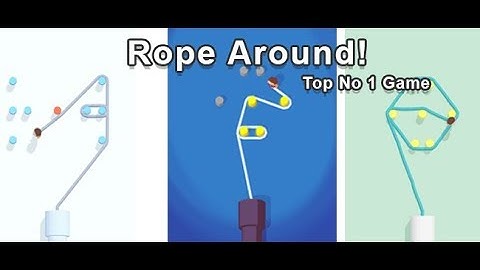Rope Around | Unity Source Code for Sale | sellmyapp.com