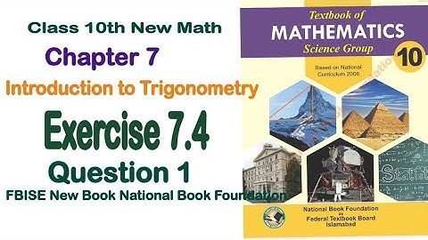 class 10 maths chapter 7 exercise 7.4 | national book foundation class 9 maths | fbise math