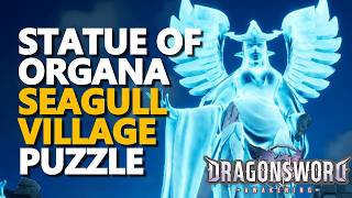 Statue of Organa Seagull Village Dragon Sword Awakening