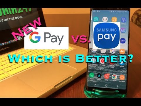 samsung pay v google pay samsung pay v google pay
