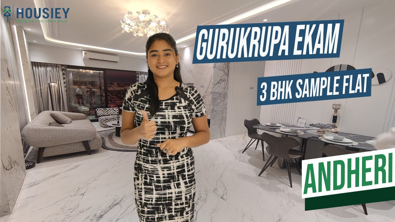 Gurukrupa Ekam | 3 BHK Sample Flat Tour [2025] | Gurukrupa Andheri West