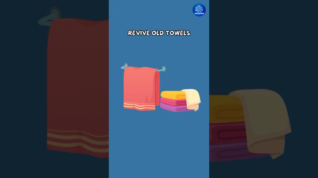 Revive Old Towels 