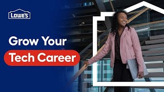 Grow Your Tech Career at Lowe's