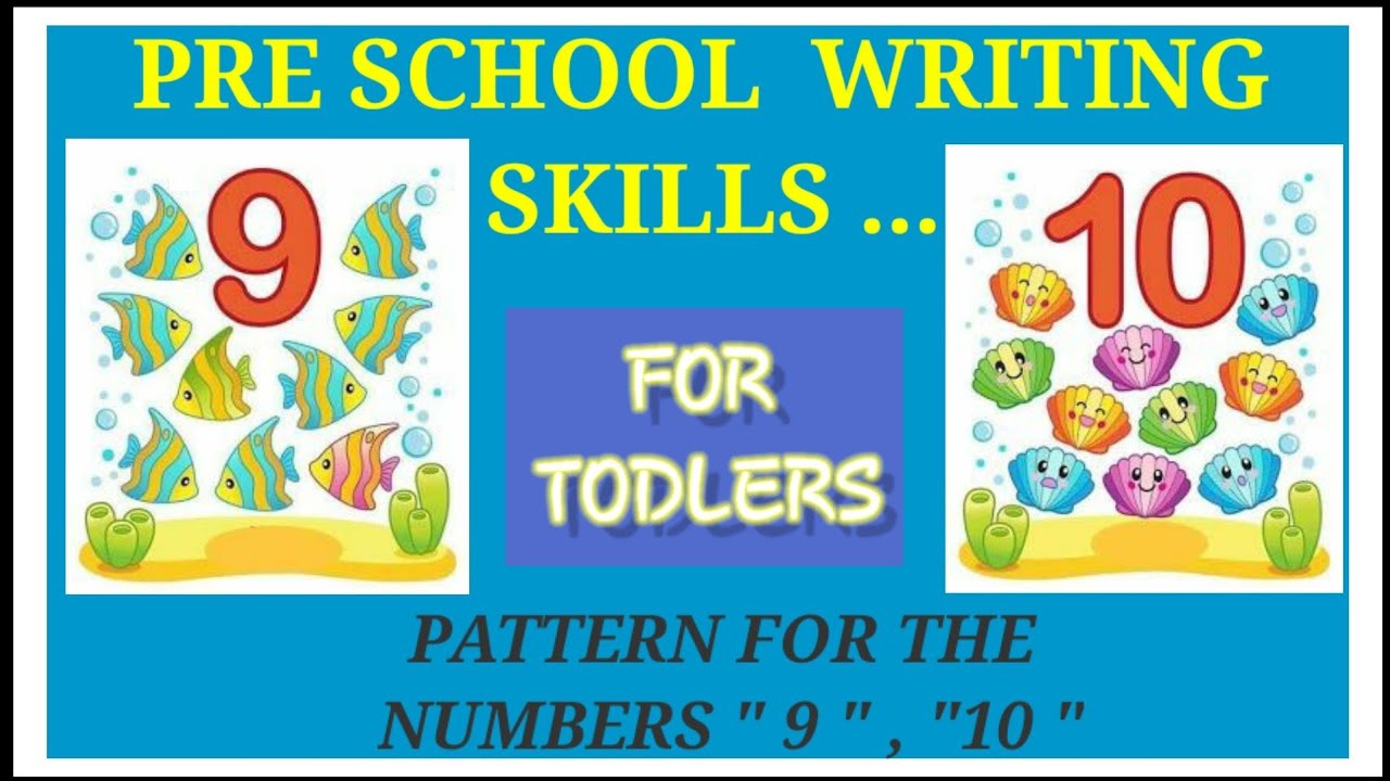 Pattern For The Numbers 9, 10 | Pre School Writing Skills For Kids ...