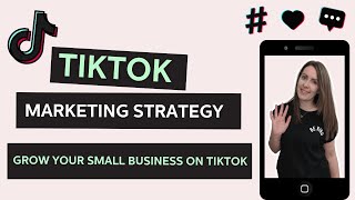 Tiktok Marketing Strategy Grow Your Small Business On Tiktok Digital Marketing Skillshare Course