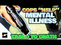 Cops Tase Man Until He Is Dead - Lawsuit