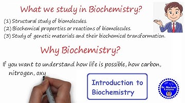 Introduction to Biochemistry