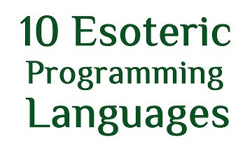 10 Esoteric Programming Languages