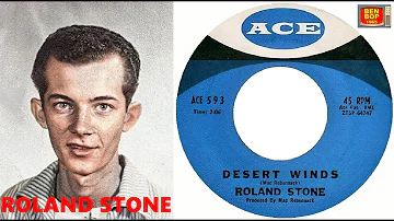 ROLAND STONE - Desert Winds / Remember Me (1960 - 1961)