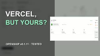 Goodbye Vercel? I Tested OpenShip’s Actual Release Goodbye Vercel? I Tested OpenShip’s Actual Release