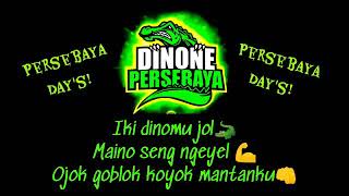 DINONE PERSEBAYA MANTAP