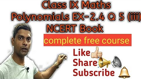 Class 9 Maths | Chapter 2 | Exercise 2.4 Q5 Part iii | Polynomials | NCERT | CBSE Board