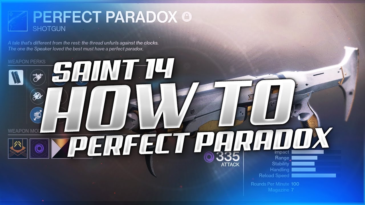 How to Get “Perfect Paradox” Lost Prophecy - Saint 14 Shotgun FULL GUIDE!