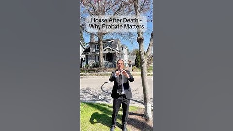 Inheritance Tip: Probate transfers property title. #estateplanning   #Probate101 #HouseOwnership