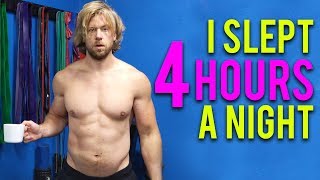 I Slept 4 Hours a Night for a Week, Here's What Happened