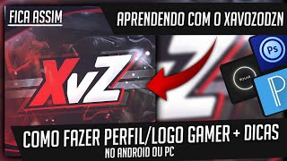 Como Fazer Perfil/Logo Gamer No Android (Ps Touch/Pixellab/Polar) - [Aprendendo Com o XavozoDzn]