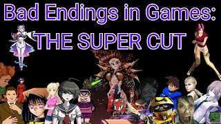 Bad Endings in Games: The Supercut!
