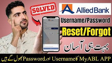 myABL App Invalid Username or Password? | How to Recover Allied Bank Login ID & Password 2025
