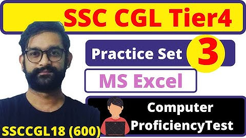 CPT Module  (Practice Set- 3) | SSC CGL 2018 Tier4 | Ms Excel