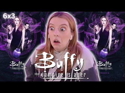 "After Life" (6x3) | *Buffy the Vampire Slayer* Reaction