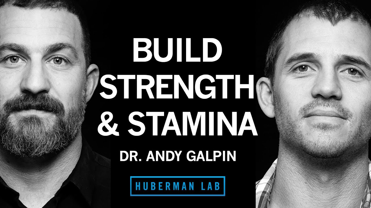 Update Dr. Andy Galpin: How to Build Strength, Muscle Size \u0026 Endurance | Huberman Lab Podcast #65