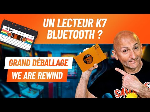 We Are Rewind : Un lecteur K7 Bluetooth ? Le Grand Déballage