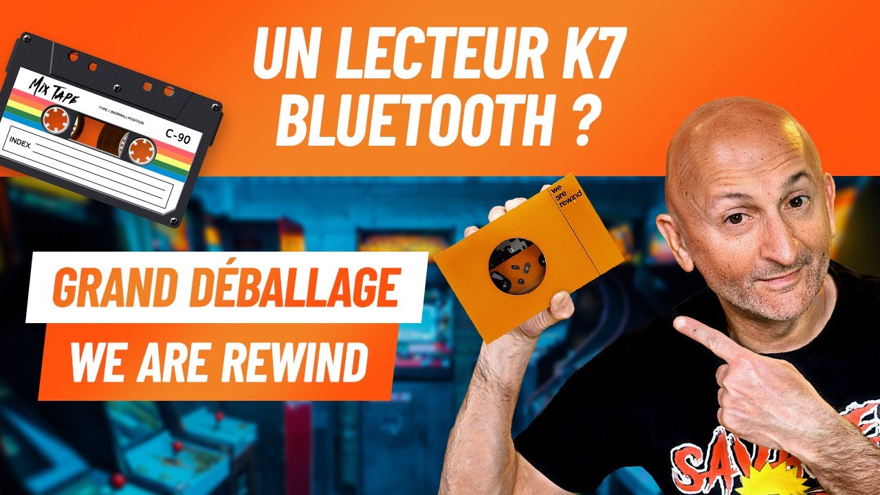 We Are Rewind  : Un lecteur K7 Bluetooth ? Le Grand Déballage avec PP Garcia