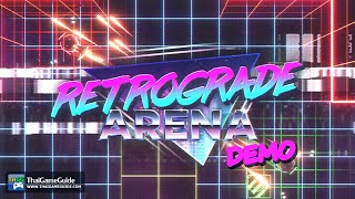 Retrograde Arena (Demo) [Online Multiplayer] : Versus Mode