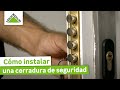 Cómo instalar una cerradura de seguridad - LEROY MERLIN