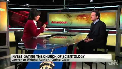 Scientology: CNN's Christiane Amanpour talks to Lawrence Wright