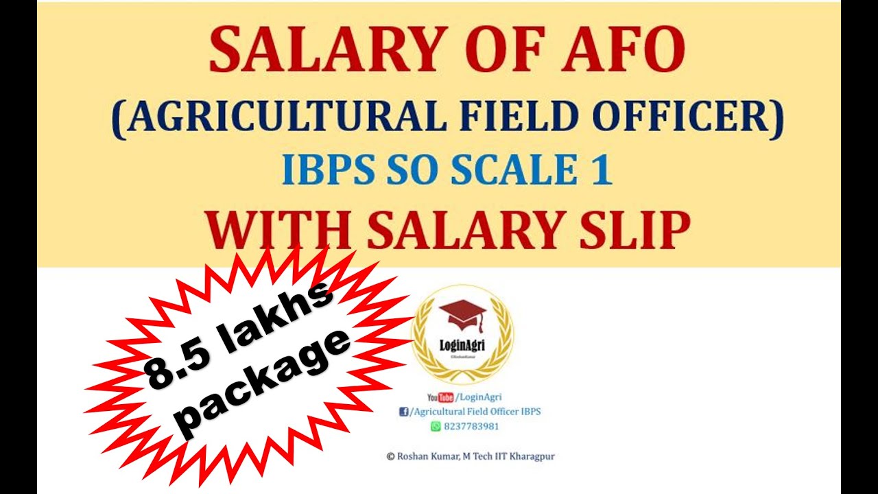 Salary of AFO Agriculture Officer in Bank