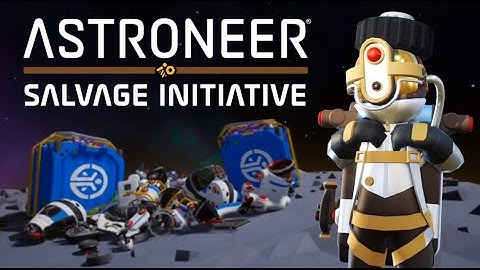 Awesome Astroneer Update Coming! [Salvage Update]