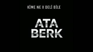 Kime Ne X Deli Bile Mix Dj Ata Berk Koç