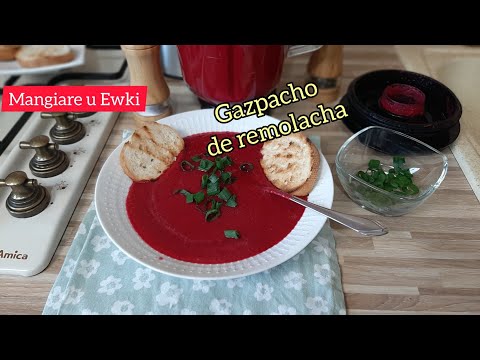 Najlepsze  Hiszpańskie Gazpacho z buraków od Beatki/Gazpacho de remolacha buenisimo!Mangiare u Ewki