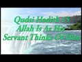 Hadith Qudsi 15 Allah Is As His Servant Thinks Of Him English 