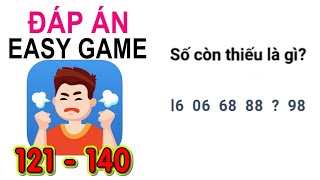 Easy Game - Đáp án level 121 - 140 | Trò chơi Trí não & Câu đố Trí tuệ screenshot 2