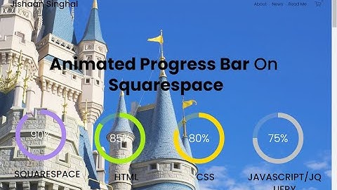 How to add animated radial progress bar plugins on squarespqace with Jishaan Singhal by custom code