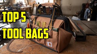 Top 5 Best Tool Bags Reviews in 20222023 (Buying Guide)